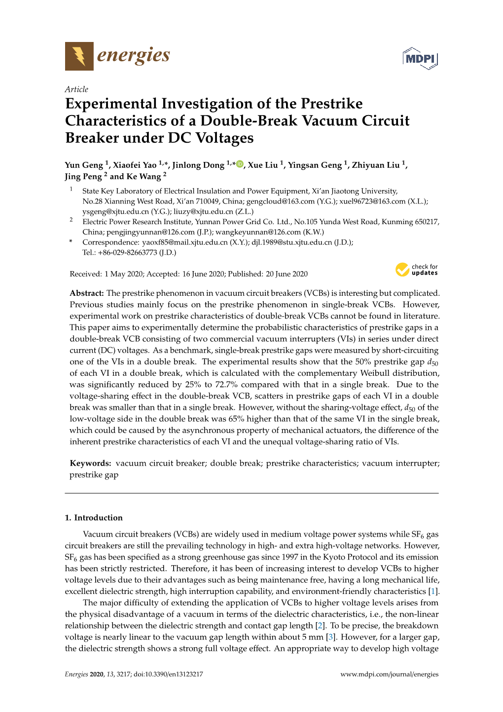 Experimental Investigation of the Prestrike Characteristics of a Double-Break Vacuum Circuit Breaker Under DC Voltages