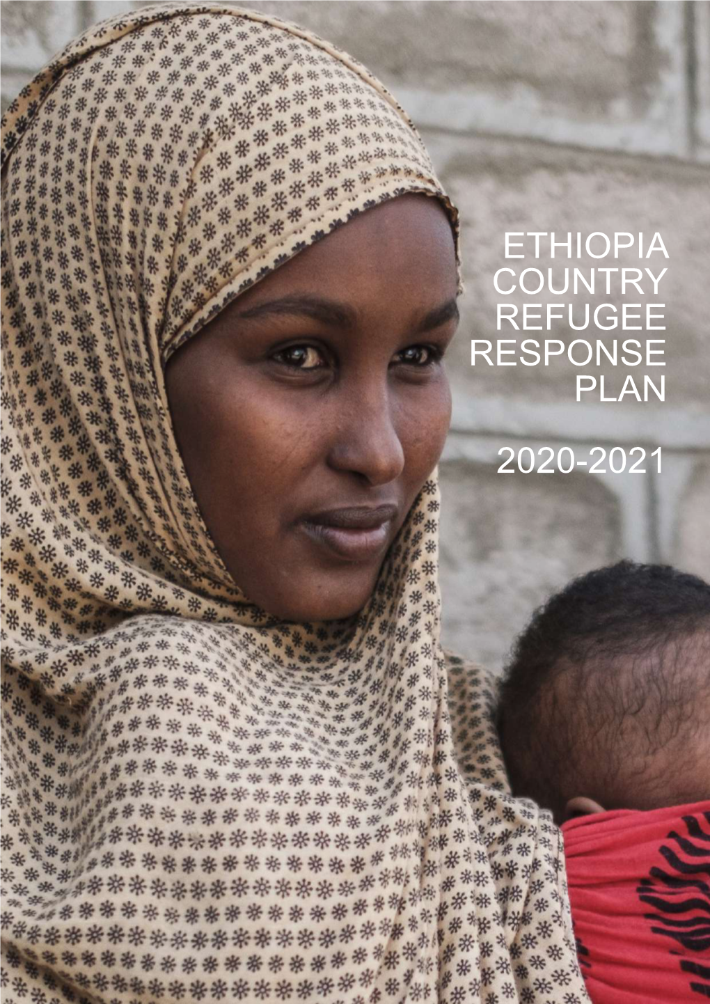 Ethiopia Country Refugee Response Plan 2020–2021