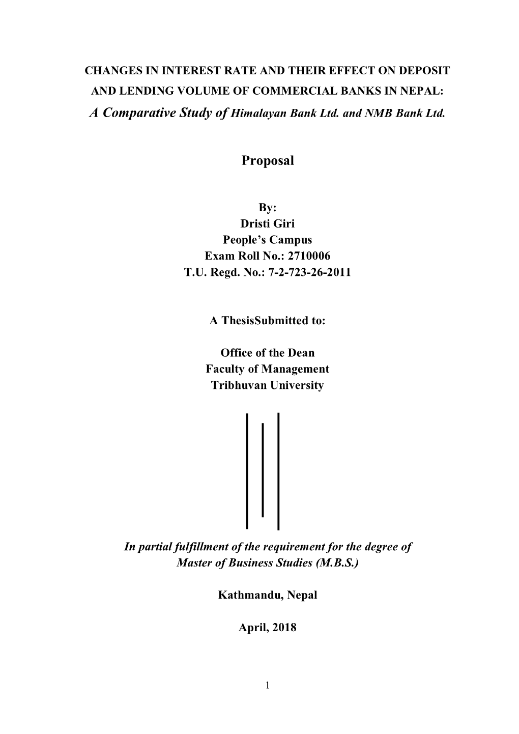 A Comparative Study of Himalayan Bank Ltd. and NMB Bank Ltd. Proposal