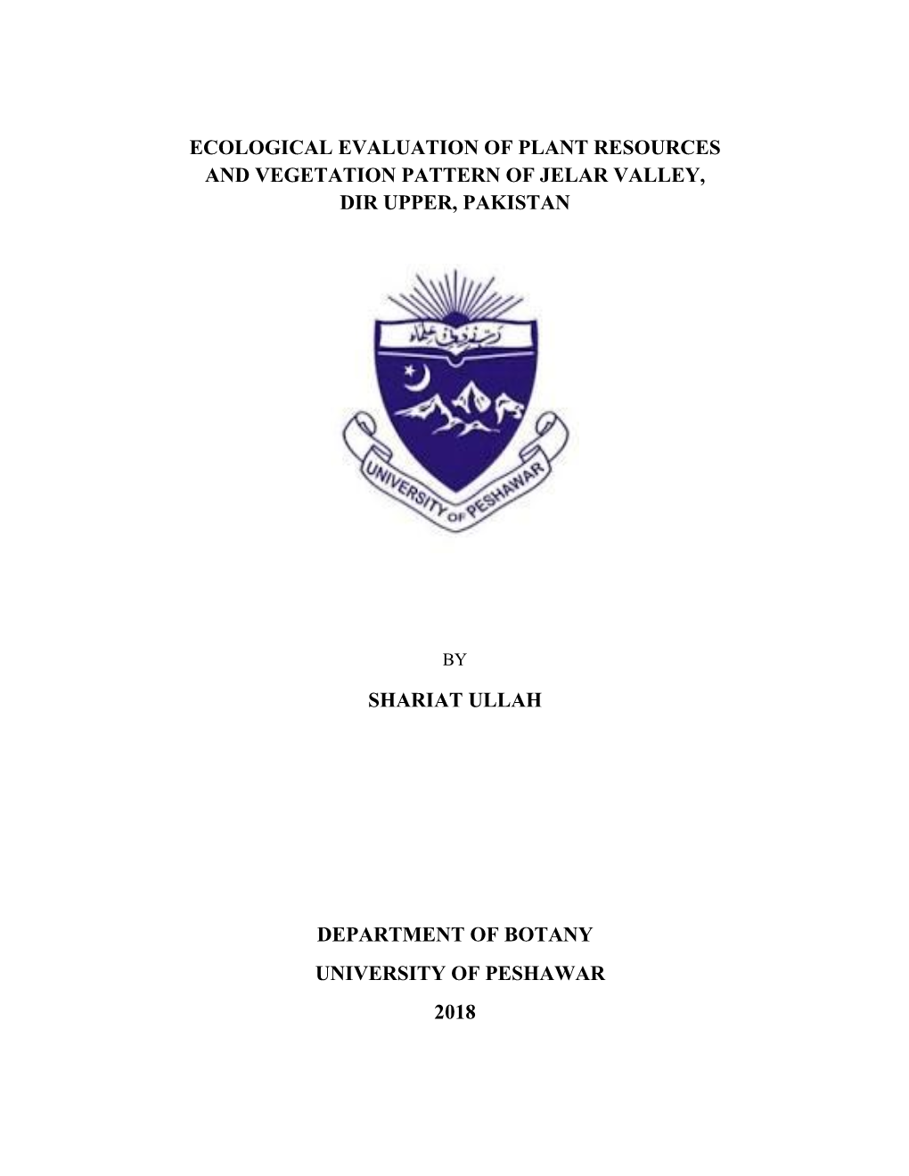 Ecological Evaluation of Plant Resources and Vegetation Pattern of Jelar Valley, Dir Upper, Pakistan