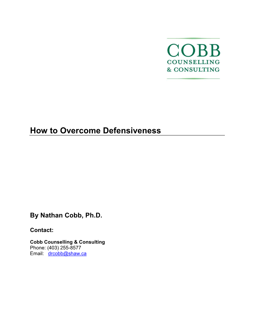 How to Overcome Defensiveness