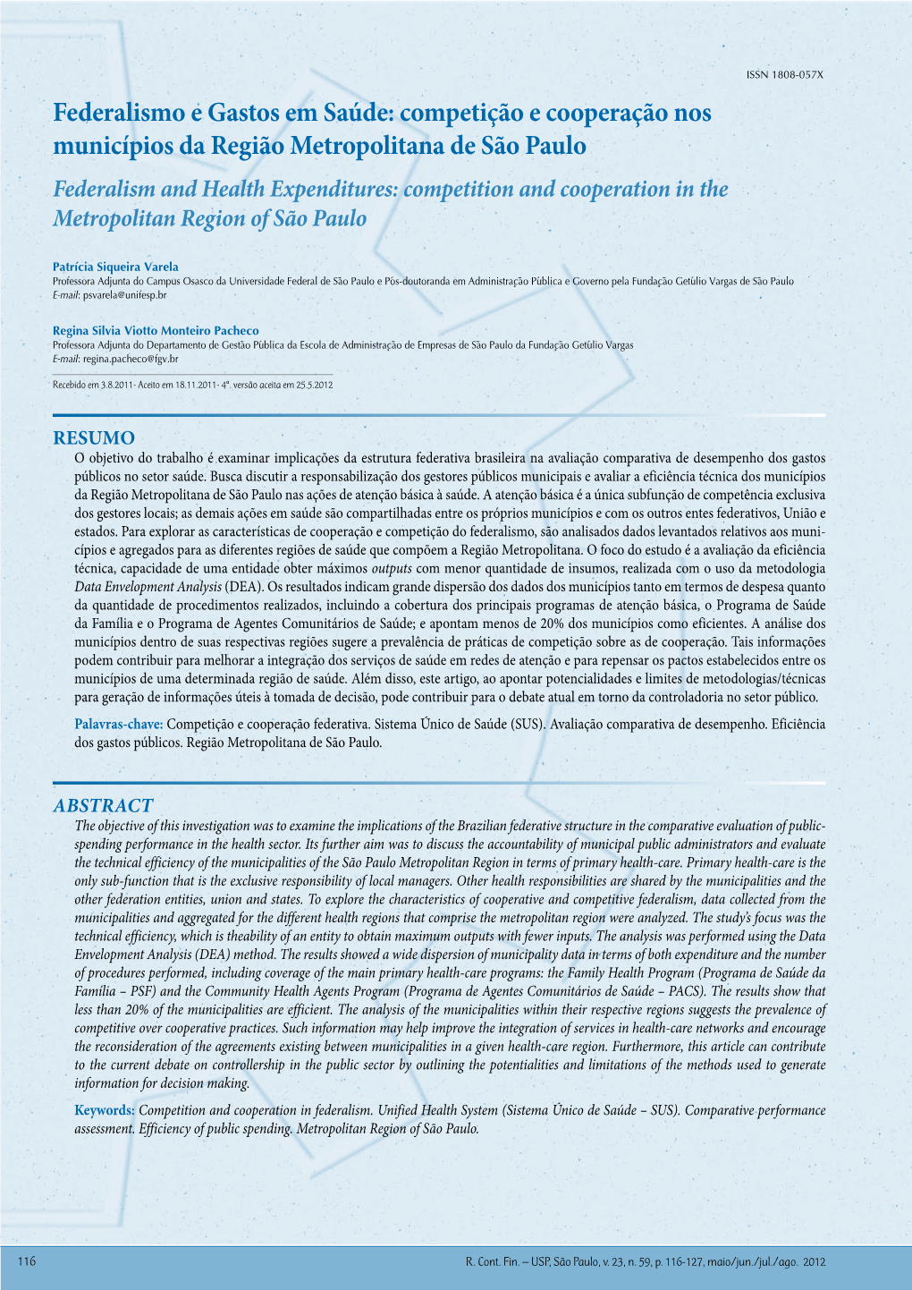 Federalism and Health Expenditures: Competition and Cooperation in the Metropolitan Region of São Paulo