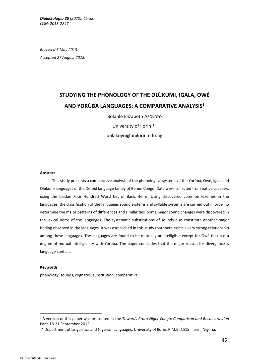 Studying the Phonology of the Olùkùmi, Igala, Owé and Yorùba Languages: a Comparative Analysis1