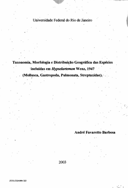 Taxonomia, Morfologia E Distribuição Geográfica Das Espécies 'Incluíd�S Em Hypselartemonwenz, 1947 (Mollusca, Gastropoda, Pulmonata, Streptaxidae)