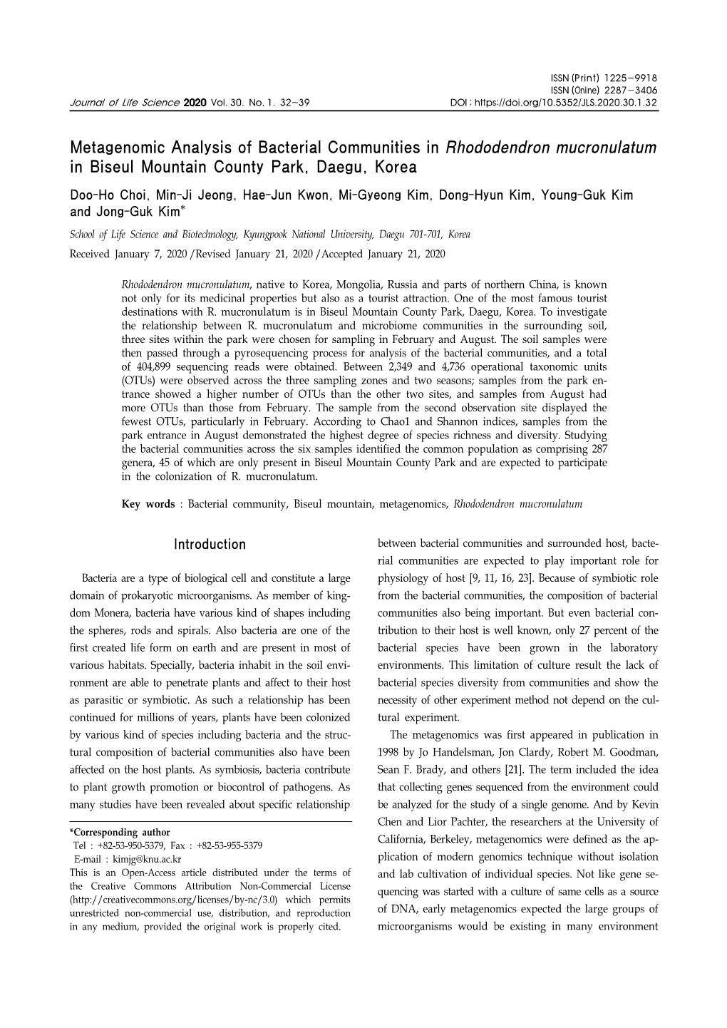 Metagenomic Analysis of Bacterial Communities in Rhododendron Mucronulatum in Biseul Mountain County Park, Daegu, Korea