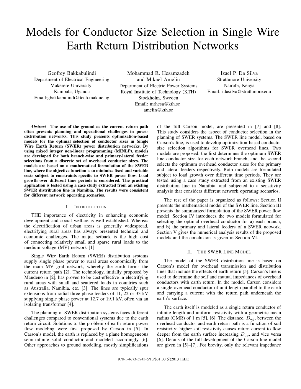 Models for Conductor Size Selection in Single Wire Earth Return Distribution Networks