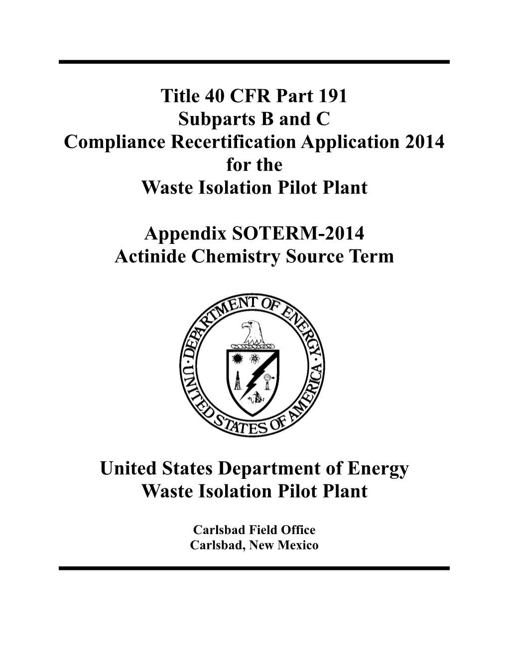 Appendix SOTERM-2014 Actinide Chemistry Source Term