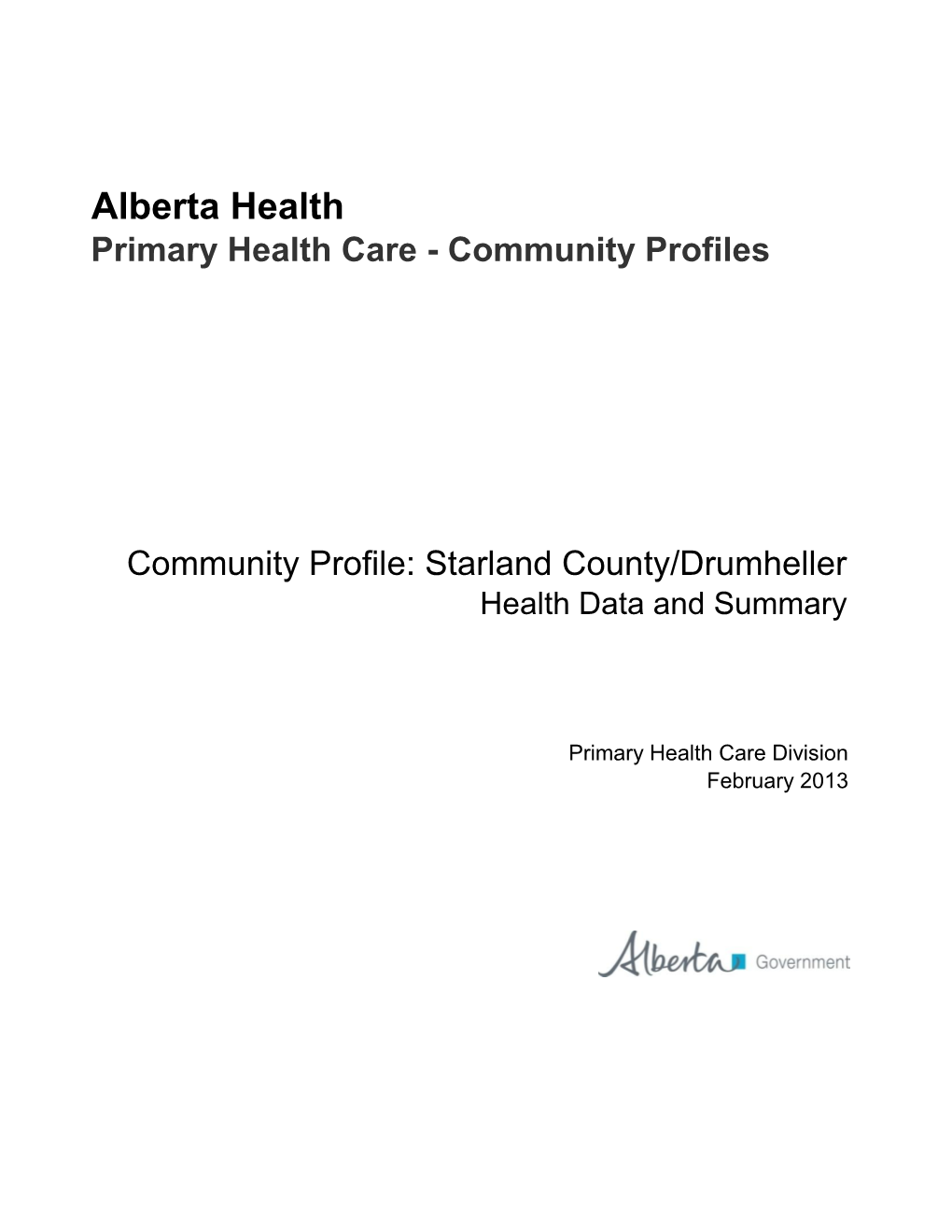 Starland County/Drumheller Health Data and Summary