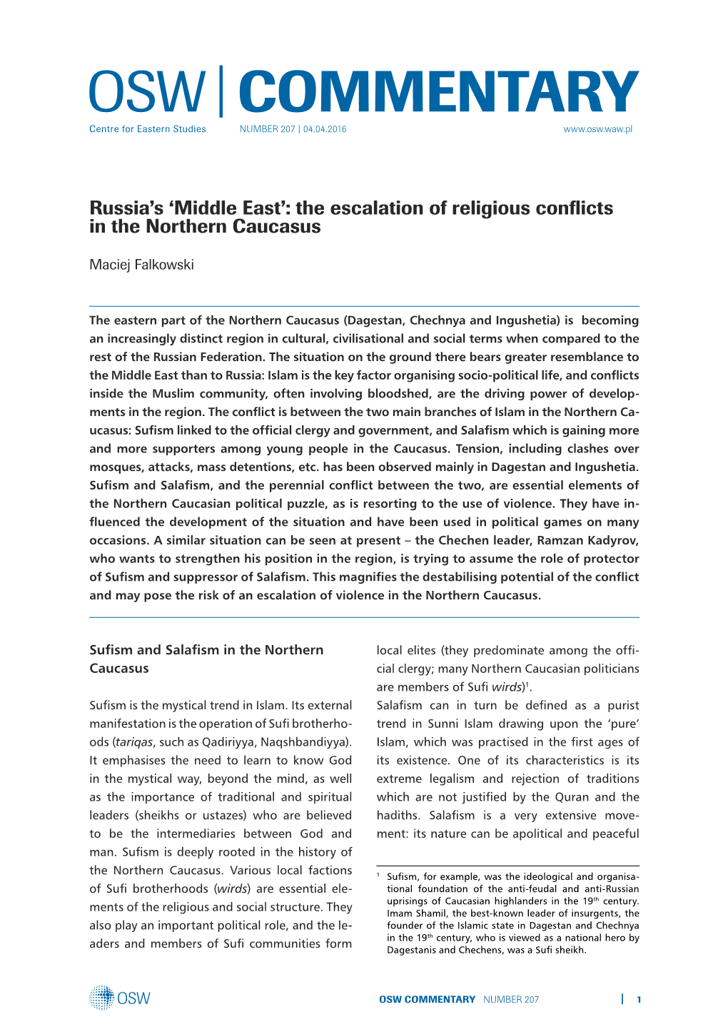 The Escalation of Religious Conflicts in the Northern Caucasus