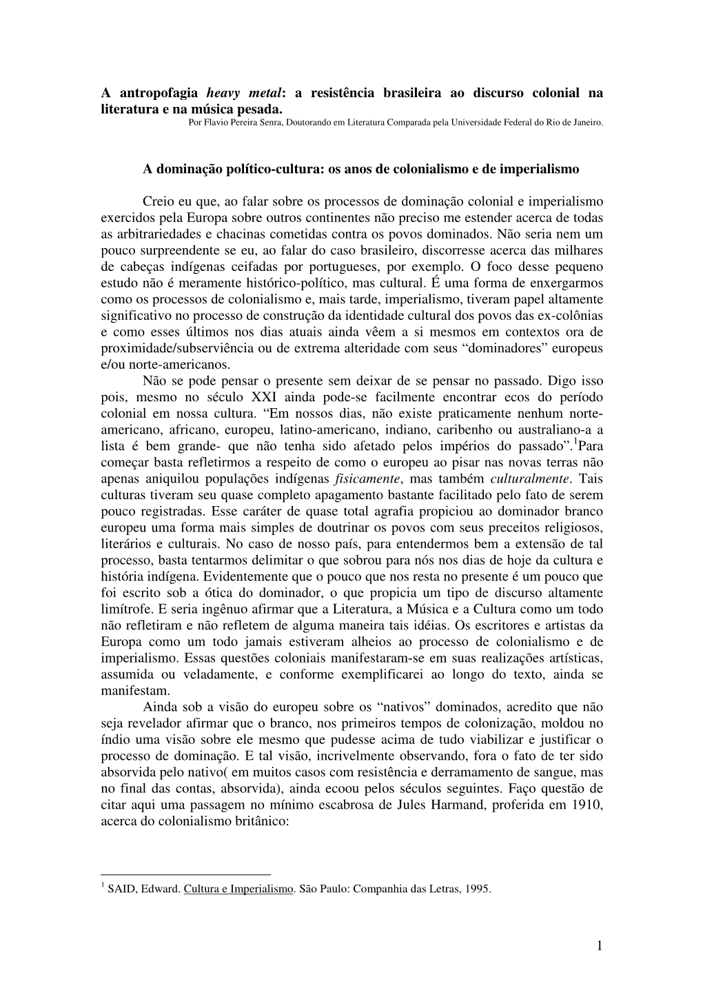 A Resistência Brasileira Ao Discurso Colonial Na Literatura E Na Música Pesada