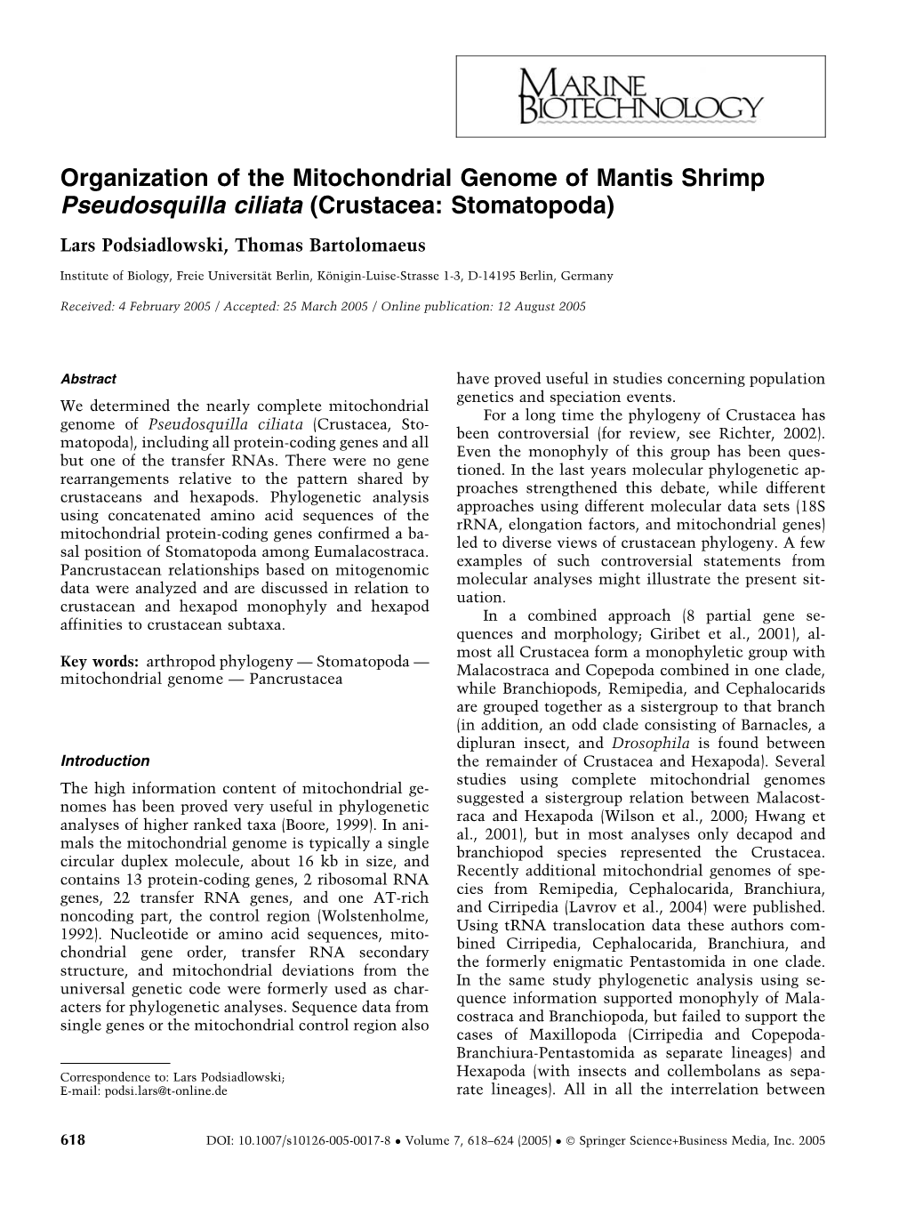 Organization of the Mitochondrial Genome of Mantis Shrimp Pseudosquilla Ciliata (Crustacea: Stomatopoda)