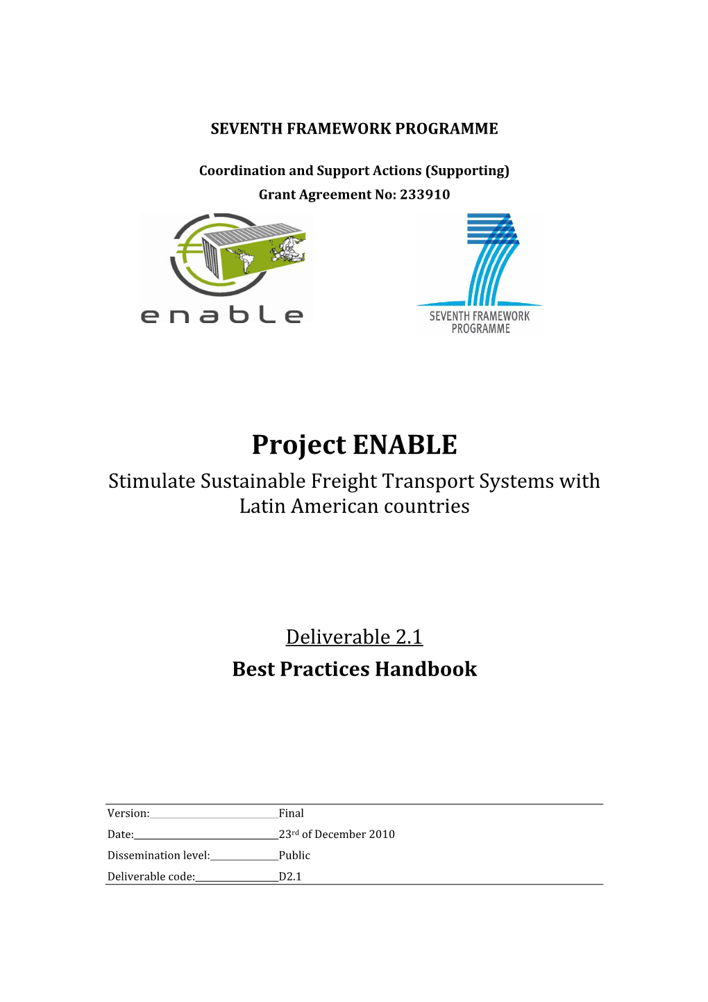 Project ENABLE Stimulate Sustainable Freight Transport Systems with Latin American Countries