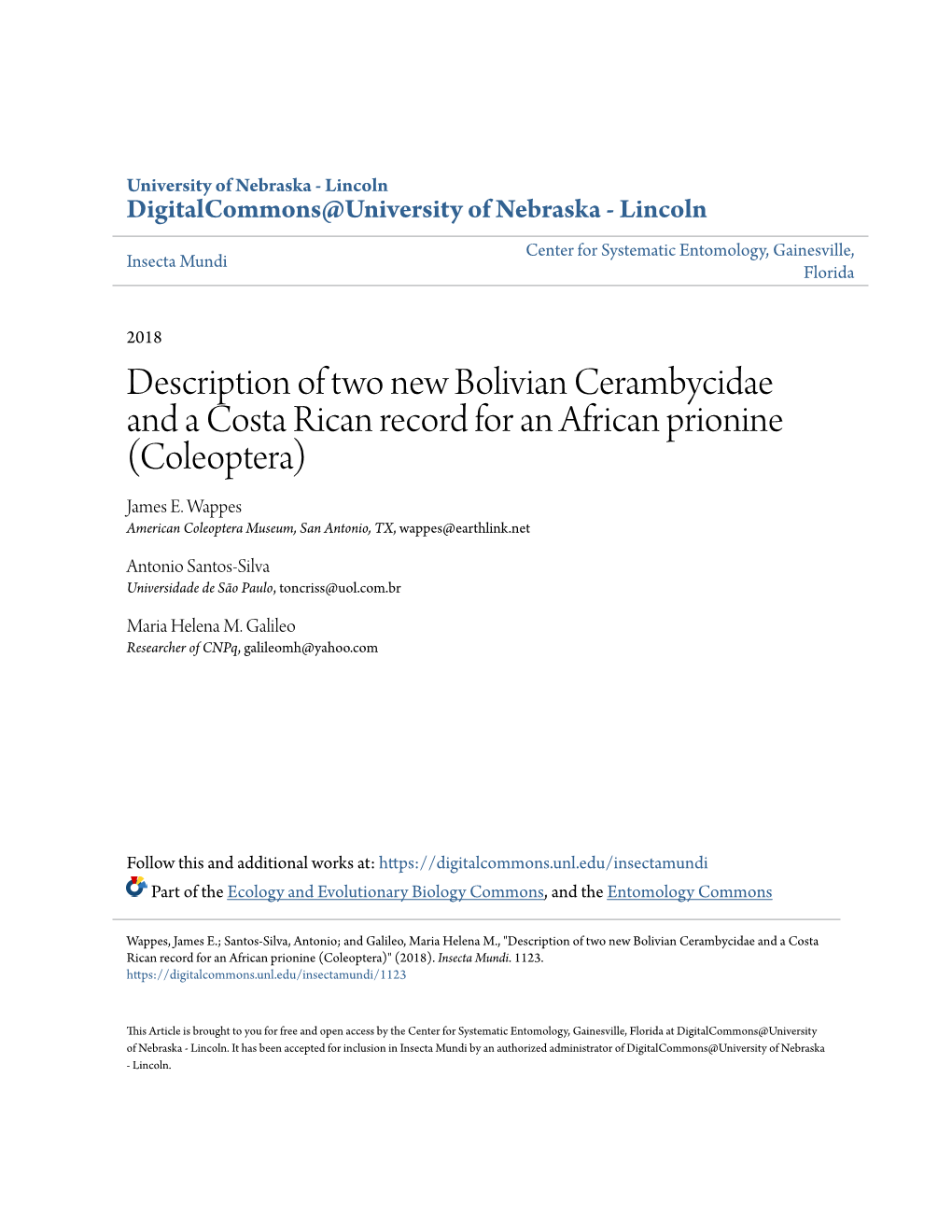 Description of Two New Bolivian Cerambycidae and a Costa Rican Record for an African Prionine (Coleoptera) James E