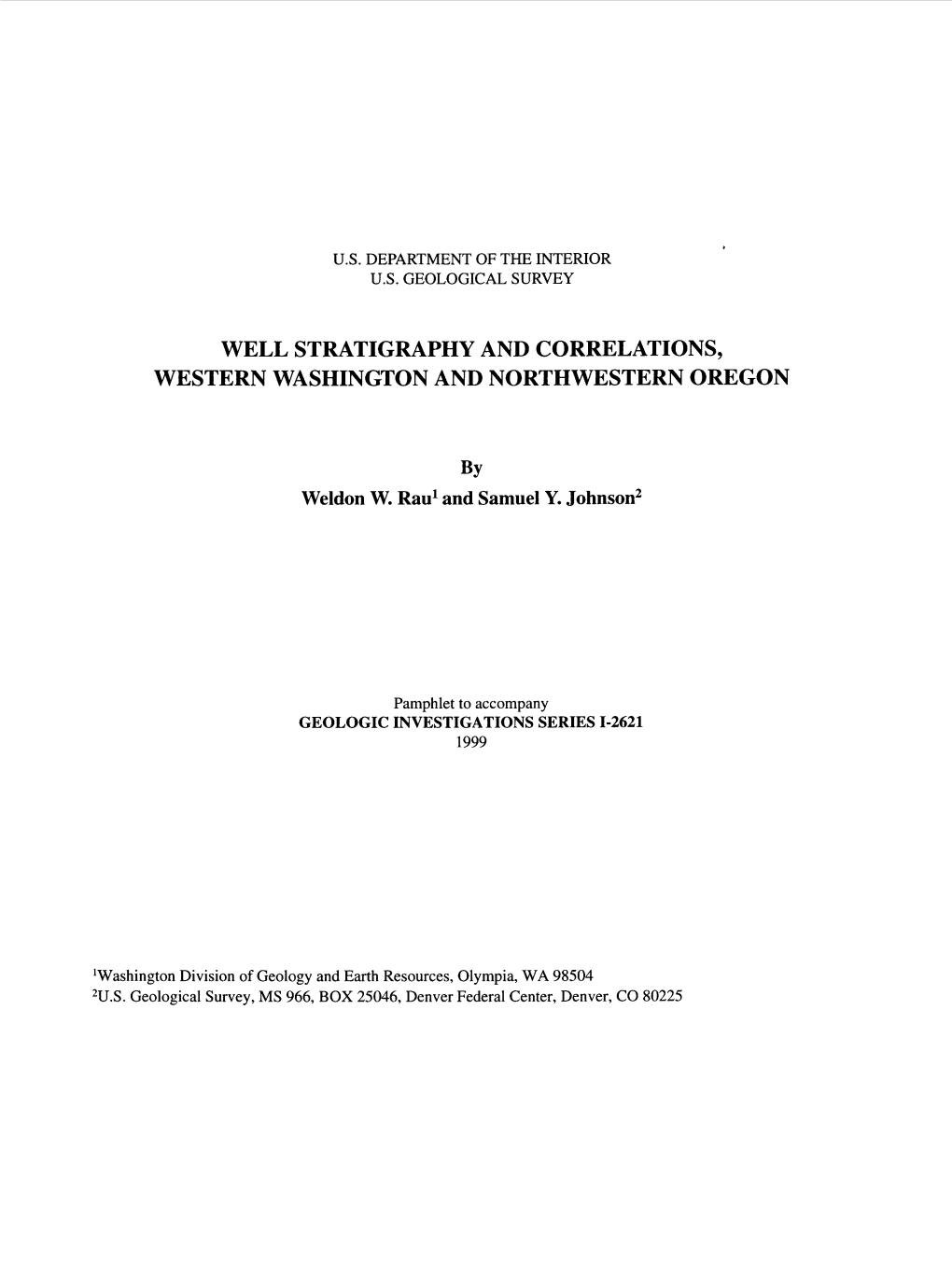 Well Stratigraphy and Correlations, Western Washington and Northwestern Oregon