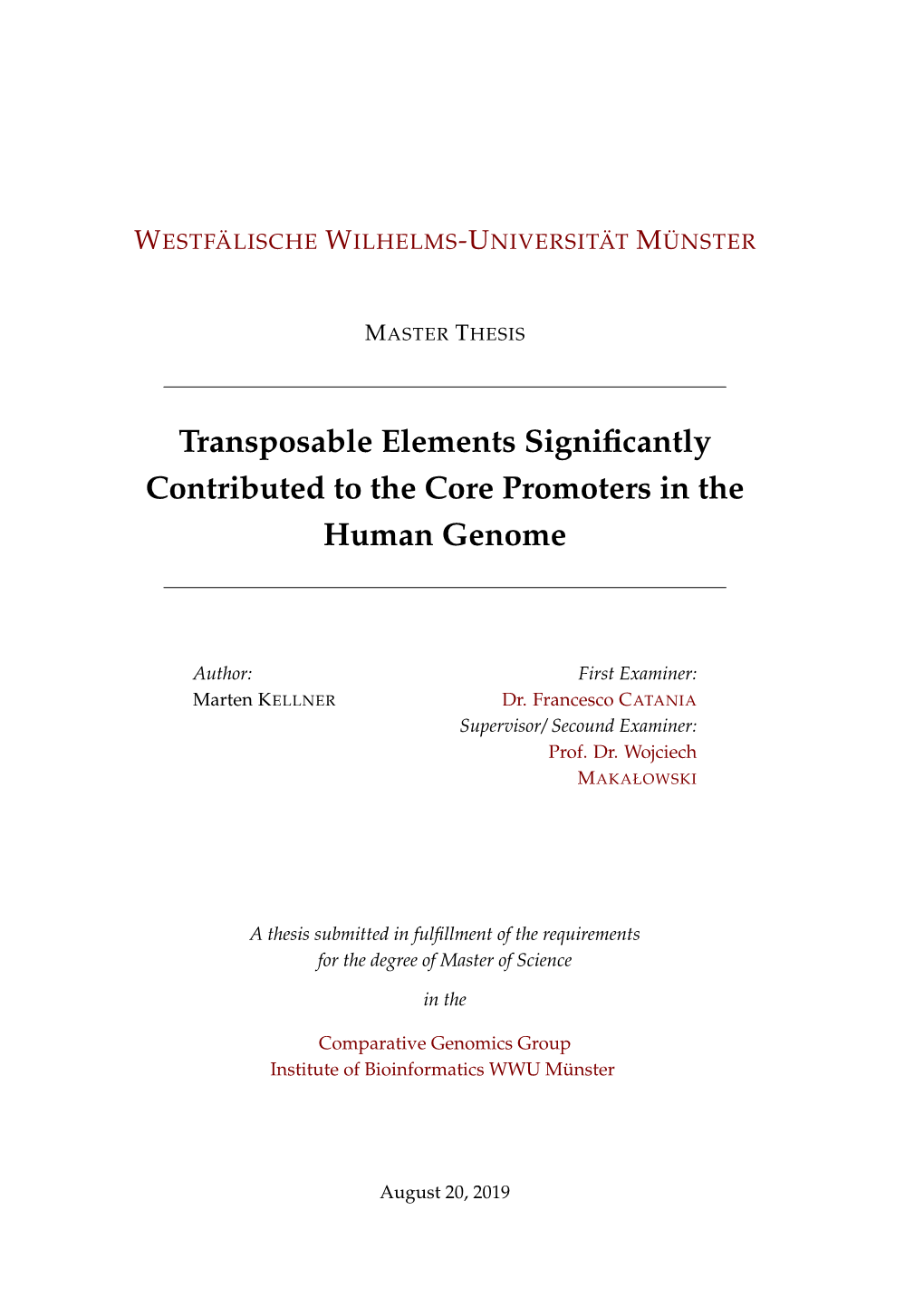 Transposable Elements Significantly Contributed to the Core