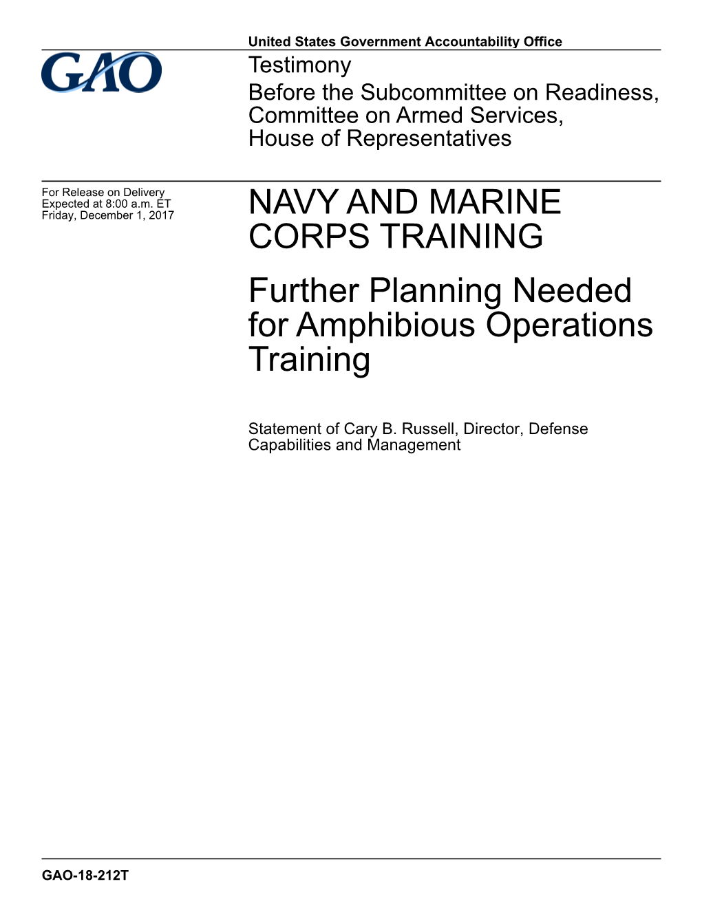 GAO-18-212T, NAVY and MARINE CORPS TRAINING: Further