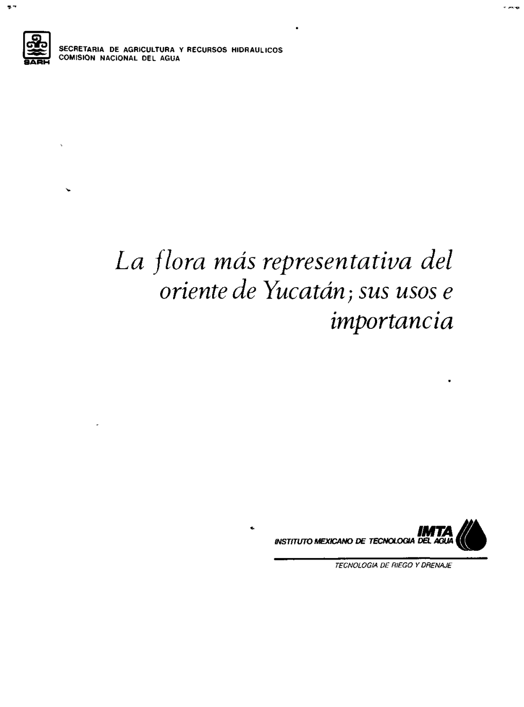 La Flora Más Representativa Del Oriente De