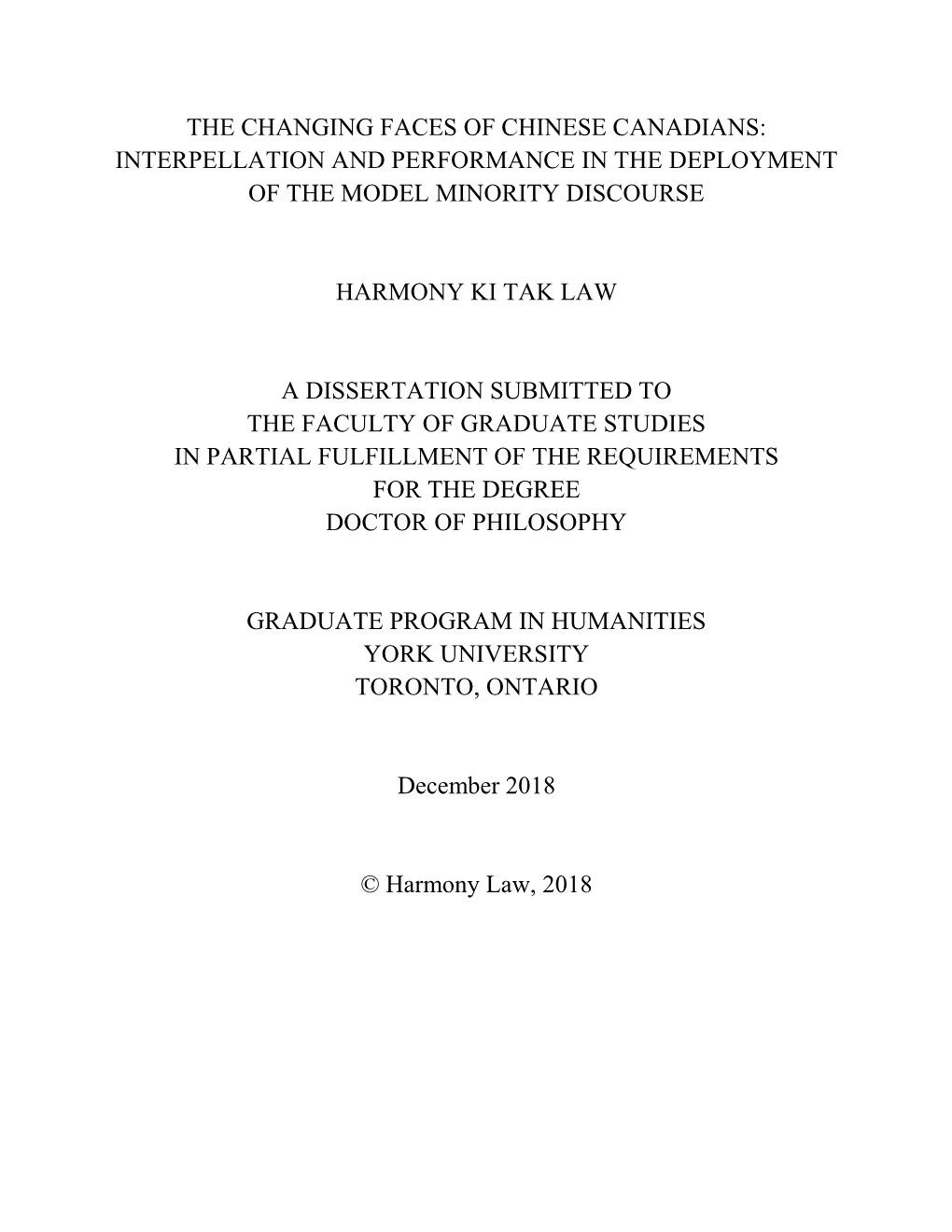 The Changing Faces of Chinese Canadians: Interpellation and Performance in the Deployment of the Model Minority Discourse