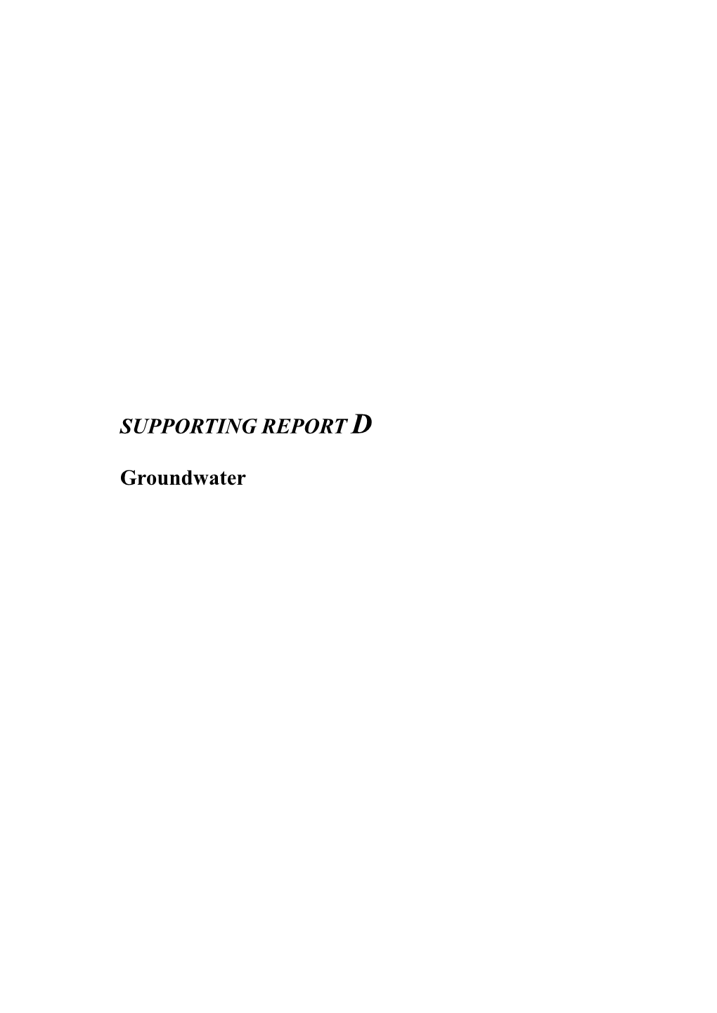 SUPPORTING REPORT D Groundwater