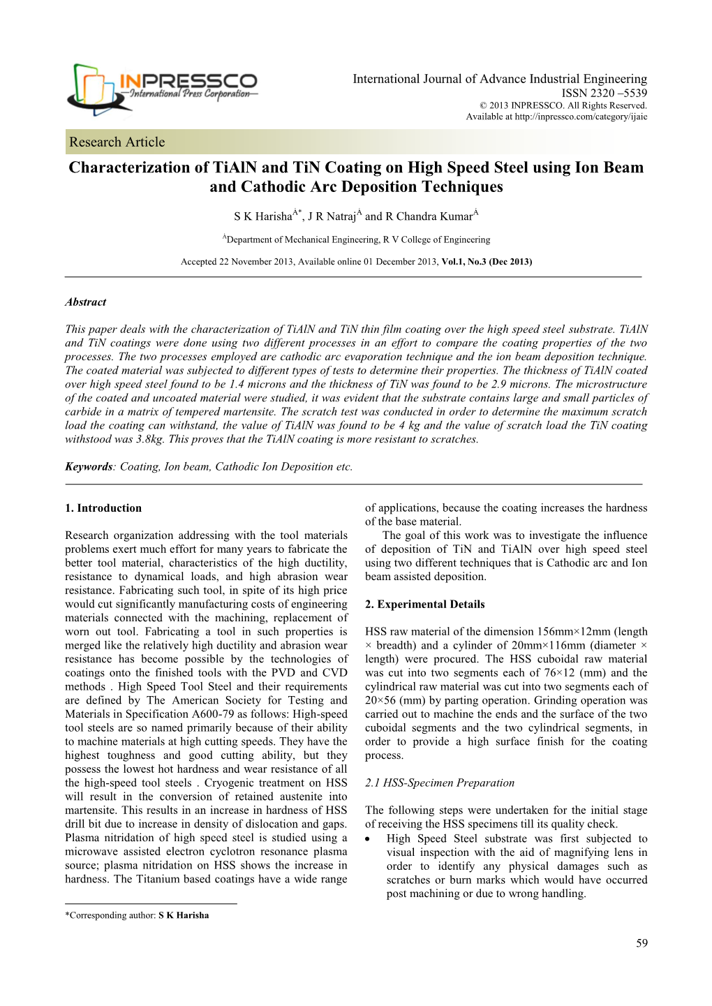 Characterization of Tialn and Tin Coating on High Speed Steel Using Ion Beam and Cathodic Arc Deposition Techniques