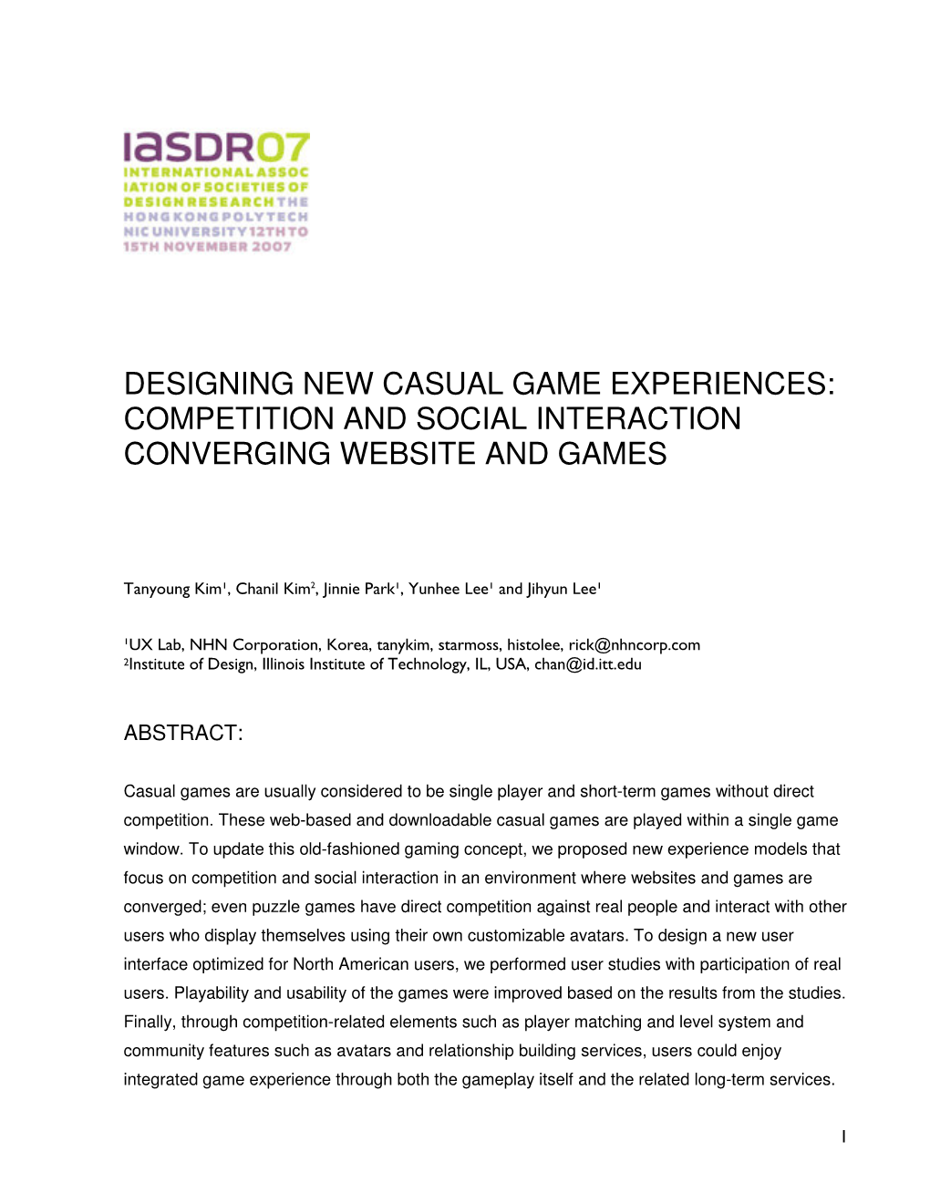 Designing New Casual Game Experiences: Competition and Social Interaction Converging Website and Games