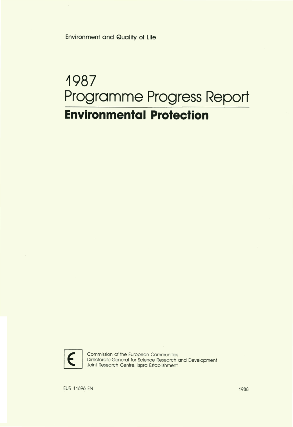 1987 Programme Progress Report Environmental Protection