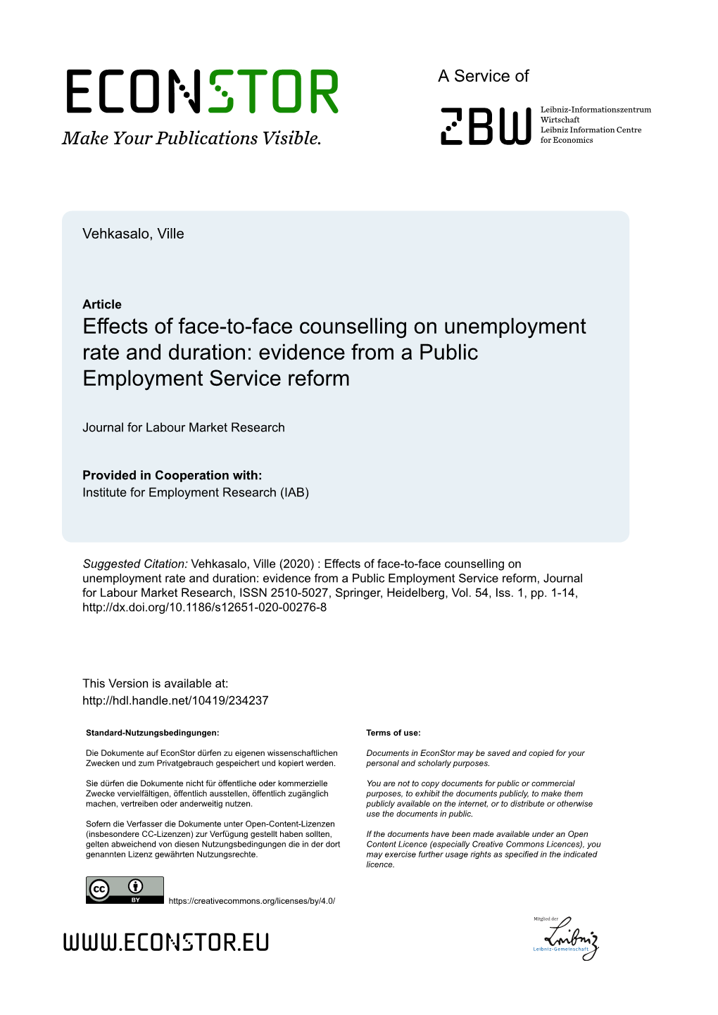 Effects of Face-To-Face Counselling on Unemployment Rate and Duration: Evidence from a Public Employment Service Reform