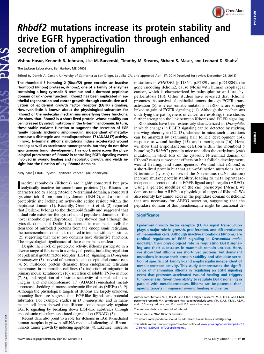 Rhbdf2 Mutations Increase Its Protein Stability and Drive EGFR