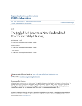 The Jiggled Bed Reactor, a New Fluidized Bed Reactor for Catalyst Testing