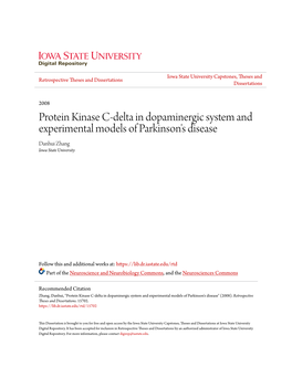 Protein Kinase C-Delta in Dopaminergic System and Experimental Models of Parkinson's Disease Danhui Zhang Iowa State University
