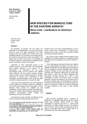 NEW SPECIES for MARICULTURE in the EASTERN ADRIATIC Nove Vrste - Marikultura Na Istočnom Jadranu