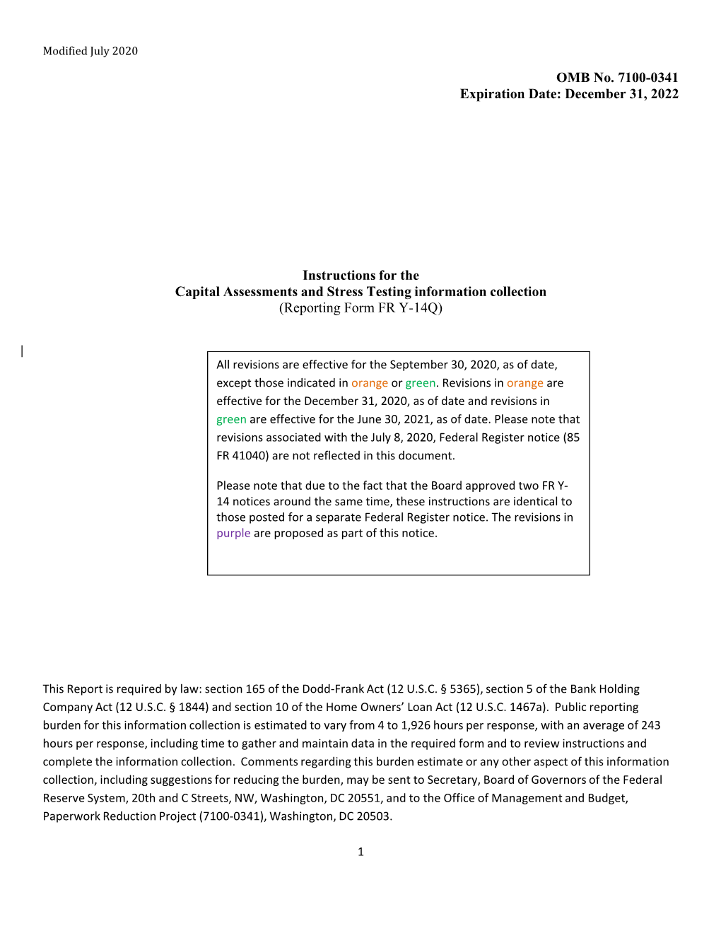 OMB No. 7100-0341 Expiration Date: December 31, 2022 Instructions for the Capital Assessments and Stress Testing Information