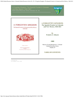 Colorado-Cultural Resources Series No. 29: a Forgotten Kingdom: the Spanish Frontier in Colorado and New Mexico, 1540-1821