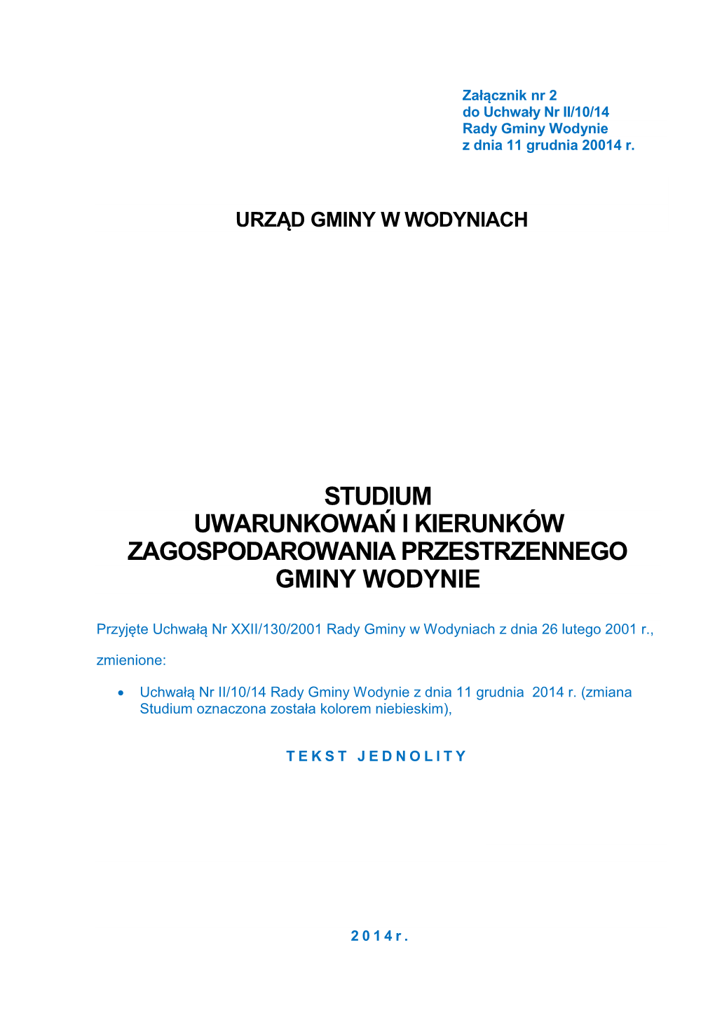 Studium Uwarunkowań I Kierunków Zagospodarowania Przestrzennego Gminy Wodynie