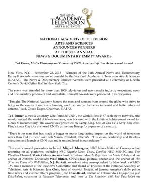 NATIONAL ACADEMY of TELEVISION ARTS and SCIENCES ANNOUNCES WINNERS at the 36Th ANNUAL NEWS & DOCUMENTARY EMMY® AWARDS