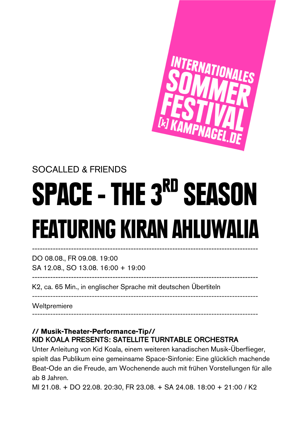 The 3Rd Season Featuring Kiran Ahluwalia ------Do 08.08., Fr 09.08