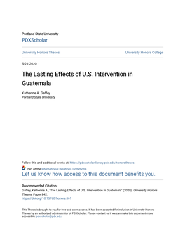 The Lasting Effects of U.S. Intervention in Guatemala