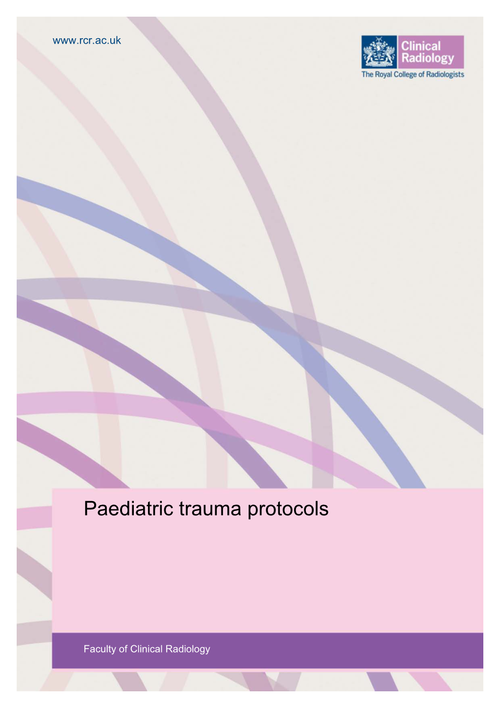 Paediatric Trauma Protocols