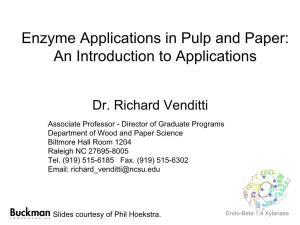 Enzyme Applications in Pulp and Paper Industry