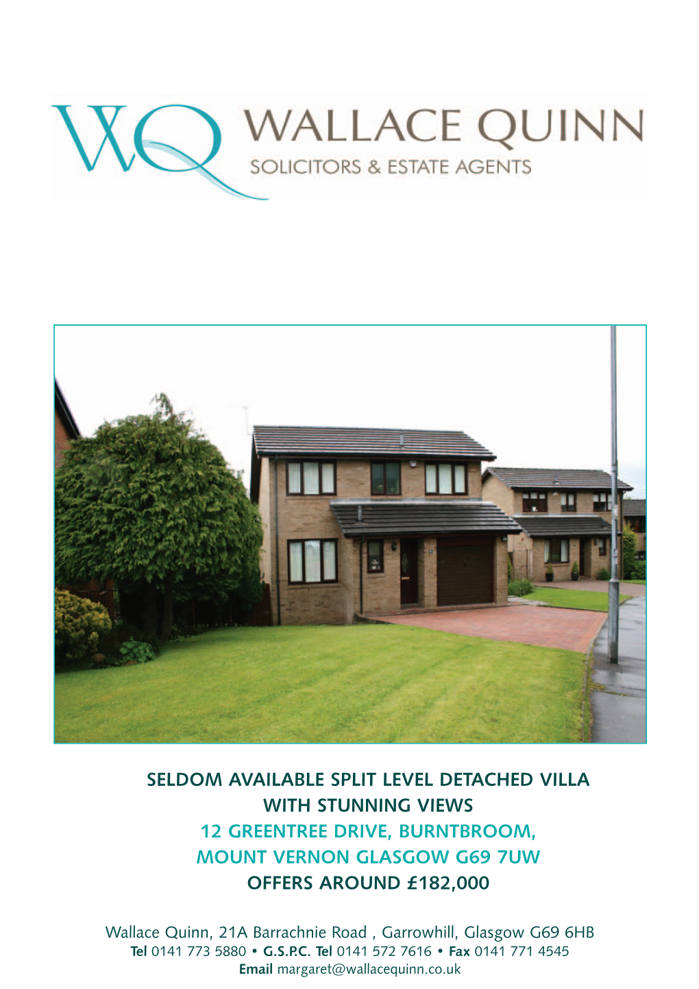 Seldom Available Split Level Detached Villa with Stunning Views 12 Greentree Drive, Burntbroom, Mount Vernon Glasgow G69 7Uw Offers Around £182,000