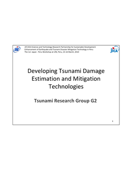Developing Tsunami Damage Estimation and Mitigation Technologies
