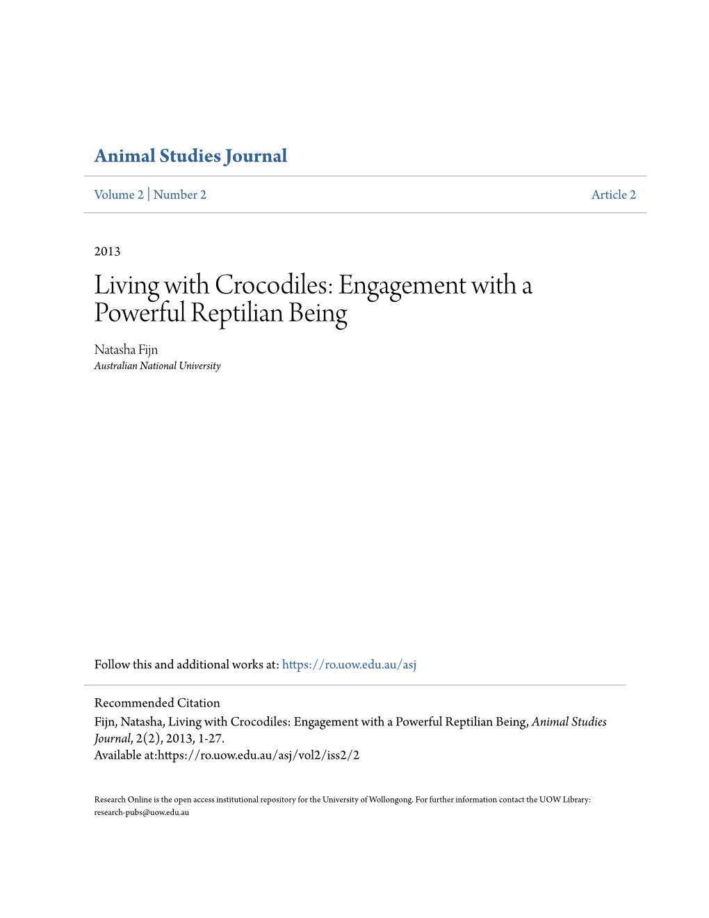 Living with Crocodiles: Engagement with a Powerful Reptilian Being Natasha Fijn Australian National University