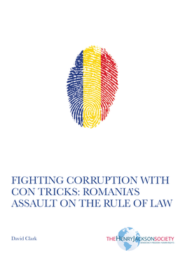 Fighting Corruption with Con Tricks: Romania's Assault On