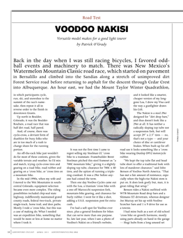 Voodoo Nakisi Versatile Model Makes for a Good Light Tourer by Patrick O’Grady