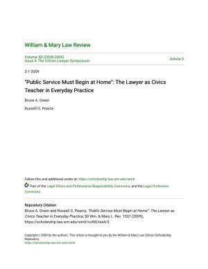 "Public Service Must Begin at Home": the Lawyer As Civics Teacher in Everyday Practice