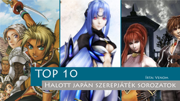 TOP 10 Halott Japán