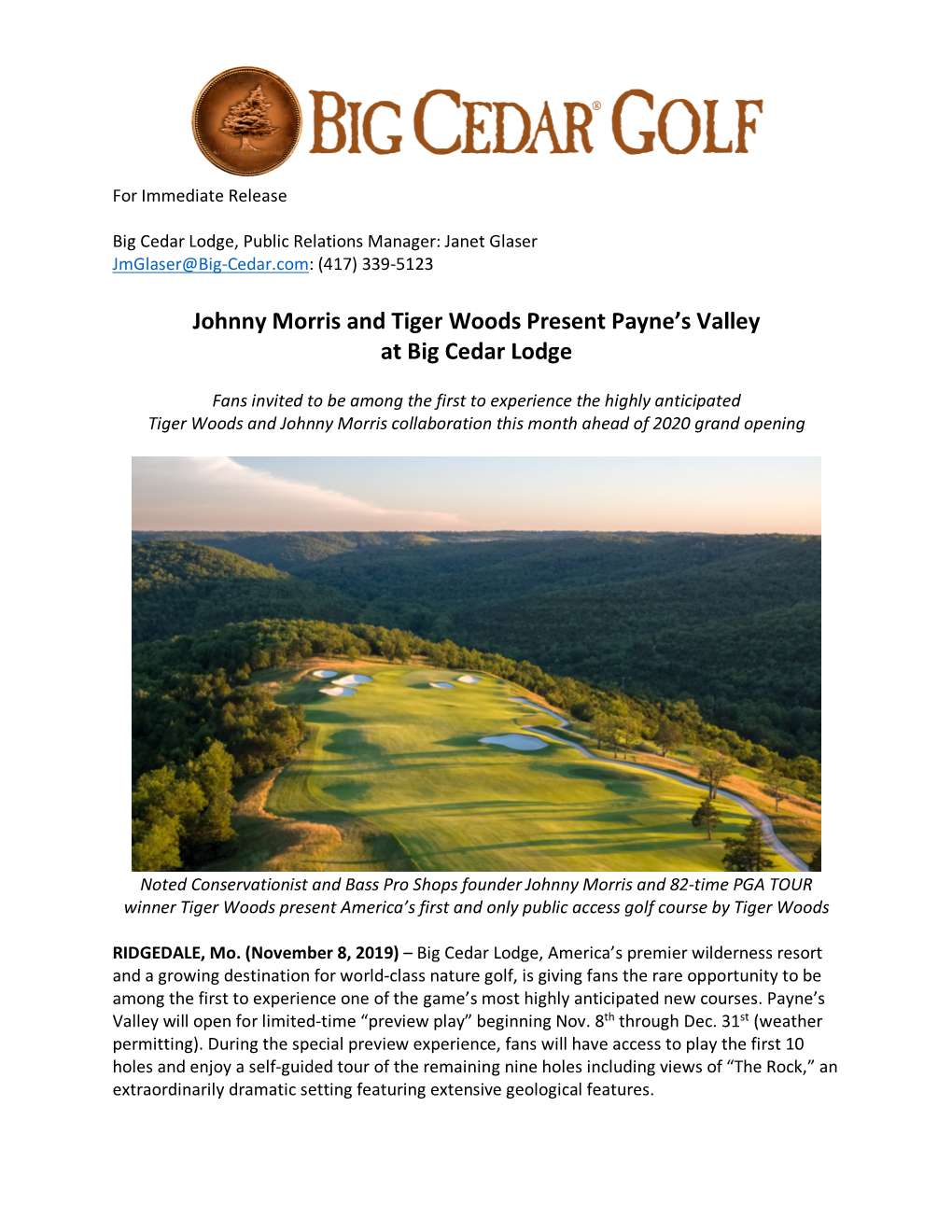 Johnny Morris and Tiger Woods Present Payne's Valley at Big