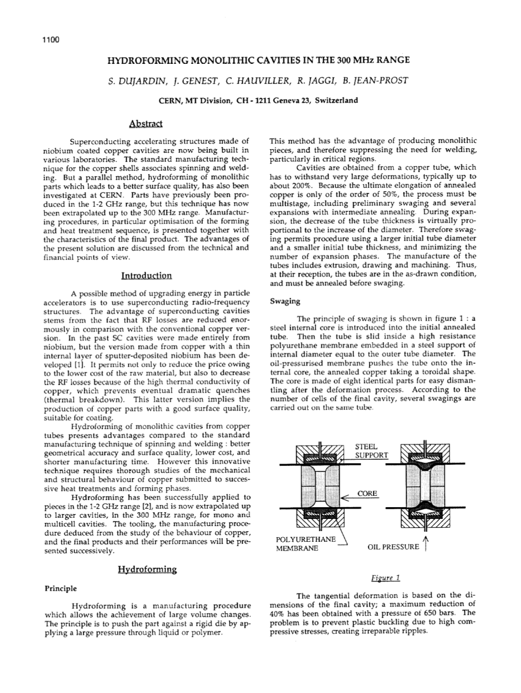 HYDROFORMING MONOLITHIC CAVITIES in the 300 Mhz RANGE