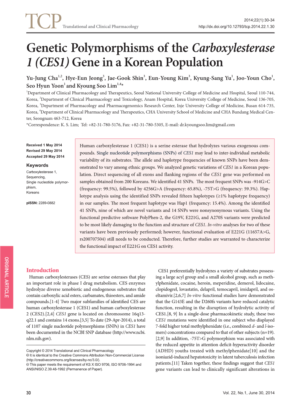 Genetic Polymorphisms of the Carboxylesterase 1 (CES1)Gene In