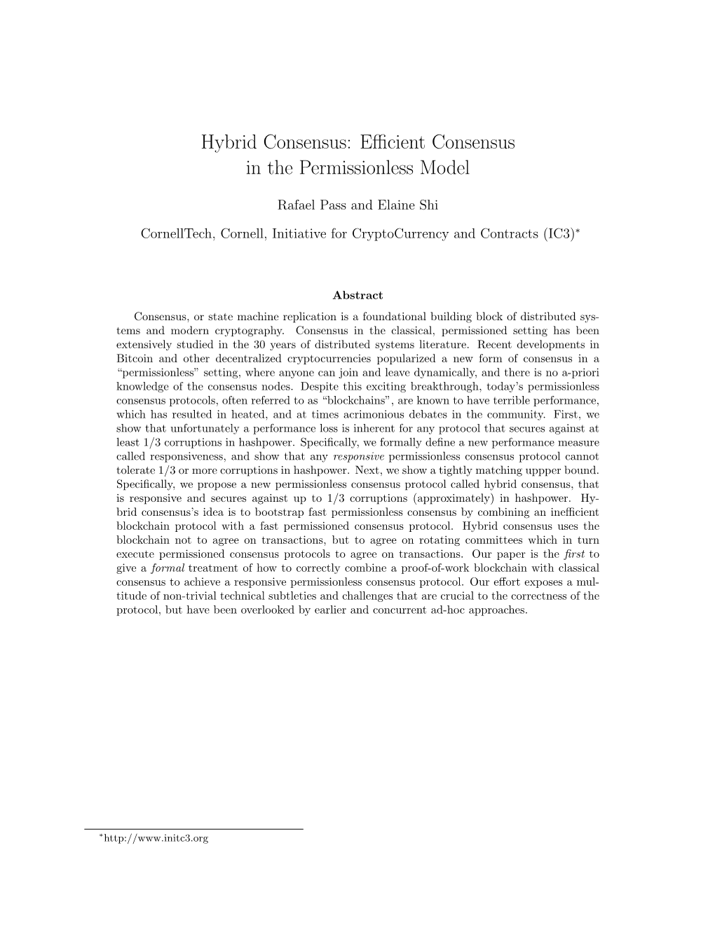 Hybrid Consensus: Efficient Consensus in the Permissionless Model
